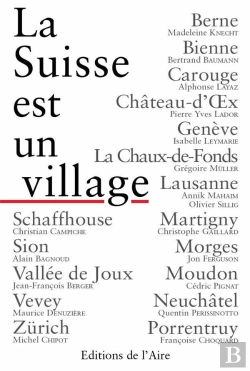 Bertrand.pt - La Suisse Est Un Village