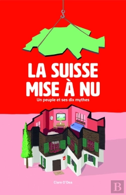 Bertrand.pt - La Suisse Mise À Nu