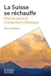 La Suisse Se Réchauffe