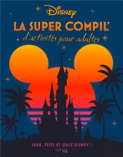 La Super Compil' D'Activités Pour Adultes