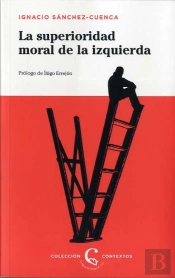 La Superioridad Moral De La Izquierda