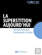 La Superstition