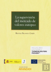 La Supervisión Del Mercado De Valores Europeo (Papel + E-Book)