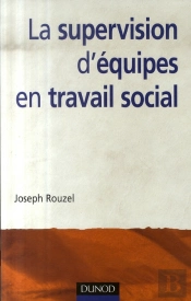 La Supervision D'Équipes En Travail Social
