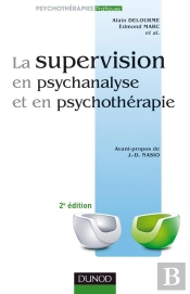 La Supervision En Psychanalyse Et En Psychothérapie (2e Édition)