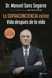 La Supraconciencia Existe