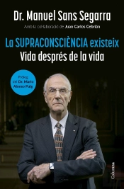 La Supraconsciencia Existeix