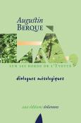 Là, Sur Les Bords De L'Yvette ; Dialogues Mésologiques