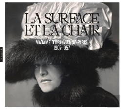 Bertrand.pt - La Surface Et La Chair : Madame D'Ora, Vienne-Paris, 1907-1957