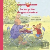 La Surprise De Grand-Mère