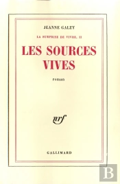 La Surprise De Vivre Tome 2 : Les Sources Vives