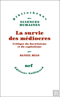 Bertrand.pt - La Survie Des Médiocres : Critique Du Darwinisme Et Du Capitalisme