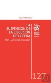 La Suspensión De La Ejecución De La Pena