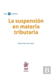 La Suspensión En Materia Tributaria