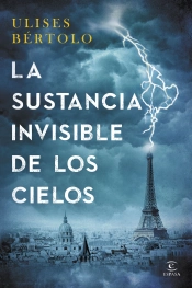 La sustancia invisible de los cielos