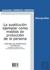 La Sustitución Ejemplar Como Medida De Protección De La Persona