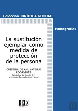 Bertrand.pt - La Sustitución Ejemplar Como Medida De Protección De La Persona