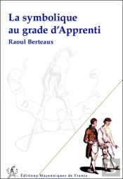 La Symbolique Au Grade D'Apprenti