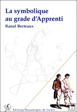 Bertrand.pt - La Symbolique Au Grade D'Apprenti