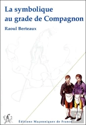 La Symbolique Au Grade De Compagnon
