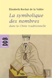 La Symbolique Des Nombres Dans La Chine Traditionnelle