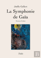 La Symphonie De Gaïa