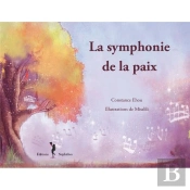 La Symphonie De La Paix