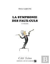La Symphonie Des Faux Culs