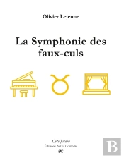 La Symphonie Des Faux-Culs
