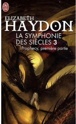 Bertrand.pt - La Symphonie Des Siècles T.3 ; Prophecy, Première Partie