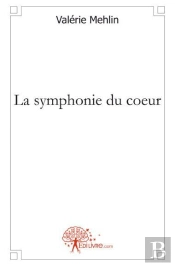 La Symphonie Du Coeur