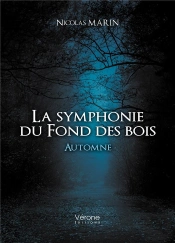 La Symphonie Du Fond Des Bois : Automne