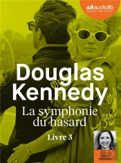 La Symphonie Du Hasard 3 - Livre Audio 2 Cd Mp3