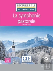 La Symphonie Pastorale ; Niveau 4 ; B2