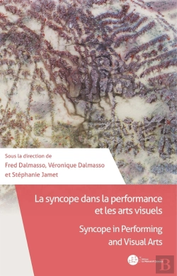 Bertrand.pt - La Syncope Dans La Performance Et Les Arts Visuels