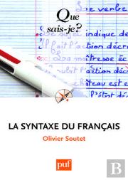 La Syntaxe Du Français (5e Édition)