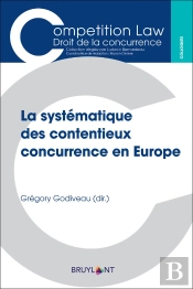 La Systématique Des Contentieux Concurrence En Europe