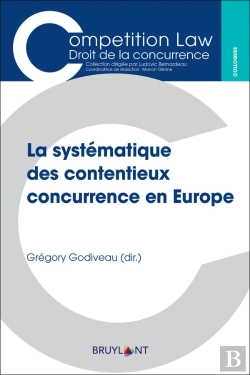 Bertrand.pt - La Systématique Des Contentieux Concurrence En Europe