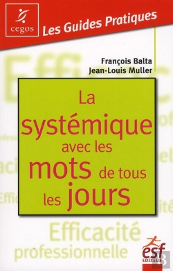 Bertrand.pt - La Systemique Avec Les Mots De Tous Les Jours