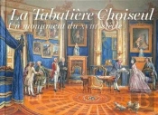 La Tabatière Choiseul