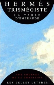 La Table D'Émeraude Et Sa Tradition Alchimique
