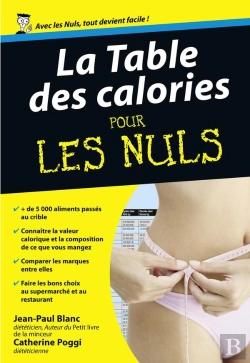 Bertrand.pt - La Table Des Calories Pour Les Nuls