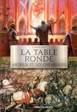 Bertrand.pt - La Table Ronde ; Arthur Et Ses Chevaliers