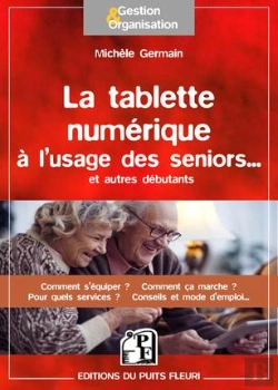 Bertrand.pt - La Tablette Numerique A L Usage Des Seniors