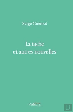 Bertrand.pt - La Tache Et Autres Nouvelles