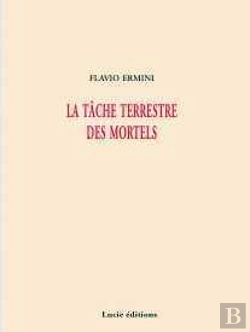 Bertrand.pt - La Tache Terrestre Des Mortels