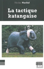 La Tactique Katangaise