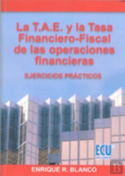 Bertrand.pt - La T.A.E. Y La Tasa Financiero-Fiscal De Las Operaciones Financieras