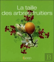 La Taille Des Arbres Fruitiers