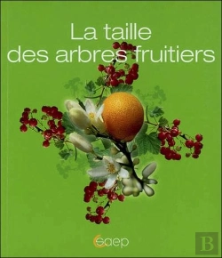 Bertrand.pt - La Taille Des Arbres Fruitiers